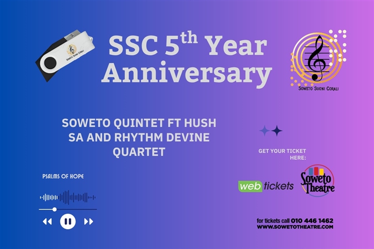 SOWETO SUONI CORALI 5TH ANNIVERSARY CONCERT